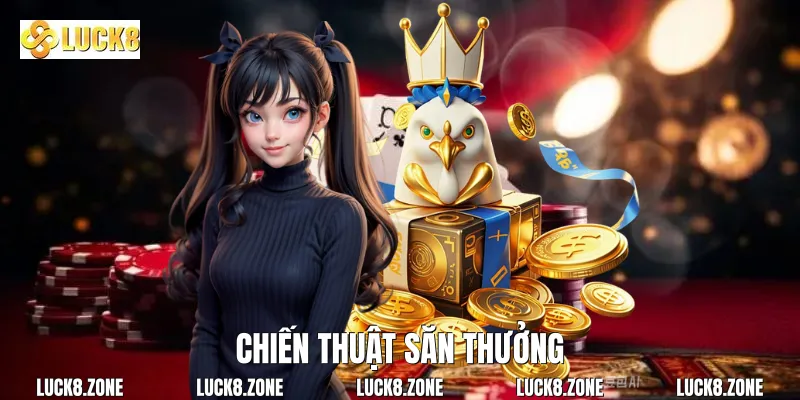 Chiến thuật săn thưởng